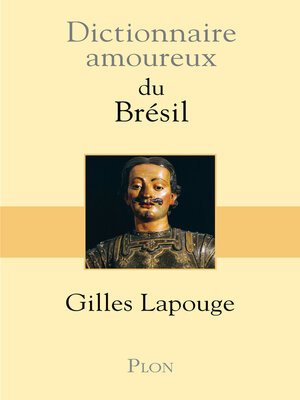cover image of Dictionnaire Amoureux du Brésil